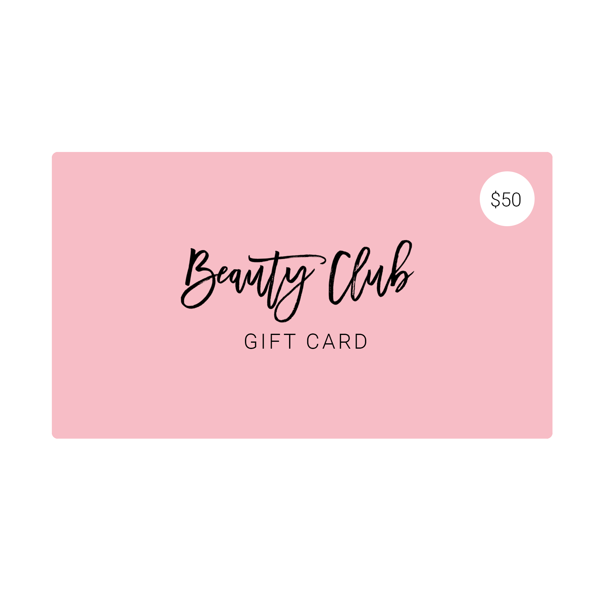 Beauty Club gift Card